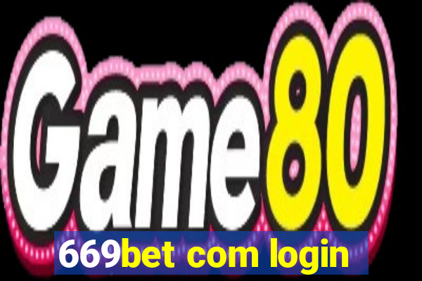 669bet com login